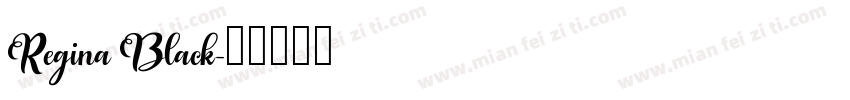 Regina Black字体转换